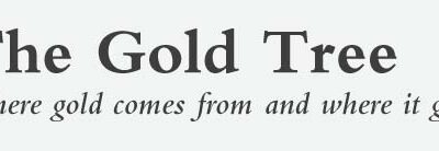 The Gold Tree: Where Gold Comes From