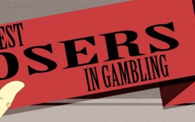 Biggest Losers in Gambling