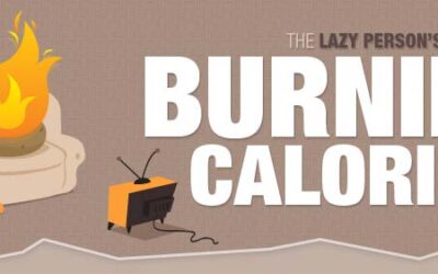 Lazy Person’s Guide To Burning Calories