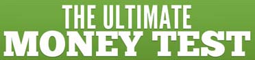 The Ultimate Money Test
