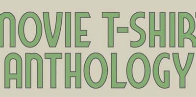 Movie & Television T-Shirt Anthology