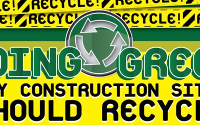 Going Green: Why Construction Sites Should Recycle
