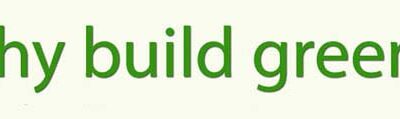 Why Build Green?