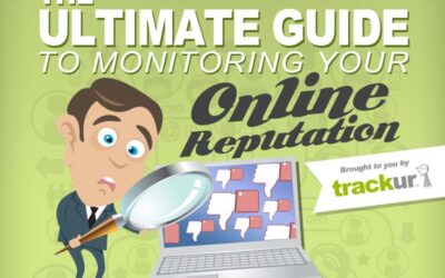 Ultimate Guide to Monitoring Your Online Reputation