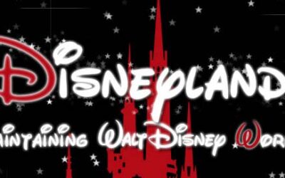 Disneyland: Maintaining Walt Disney World
