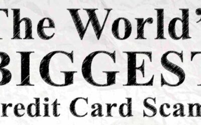 The World’s Biggest Credit Card Scams