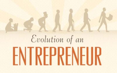 The Evolution of an Entrepreneur