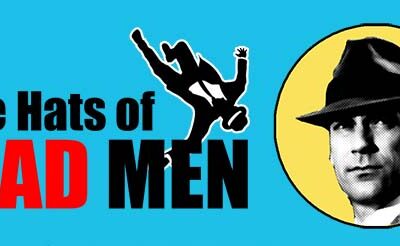 The Hats of Mad Men