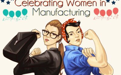 Celebrating Women in Manufacturing