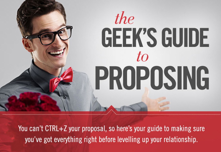 The Geek’s Guide to Proposing