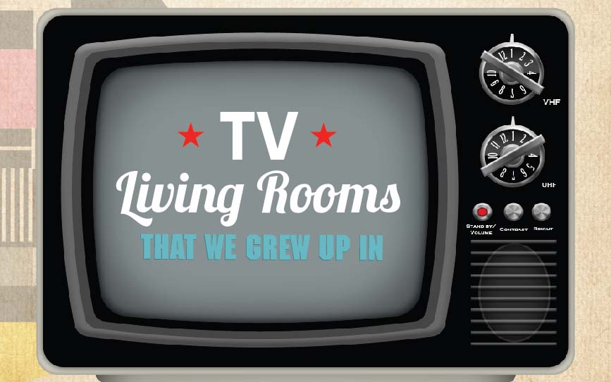 TV Living Rooms We Grew Up In [Infographic]