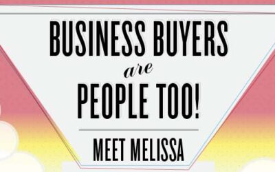 Business Buyers Are People Too