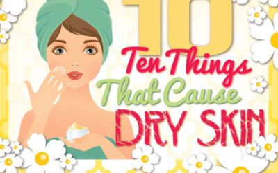 10 Things That Can Cause Dry Skin