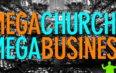 Megachurch Megabusiness