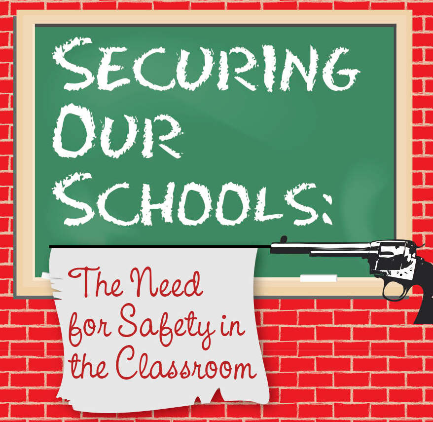 Securing Our Schools: The Need For Safety in the Classroom