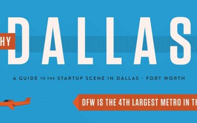 Why Dallas – A Guide to the Startup Scene in Dallas-Fort Worth