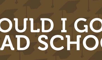 Should I Go To Grad School?