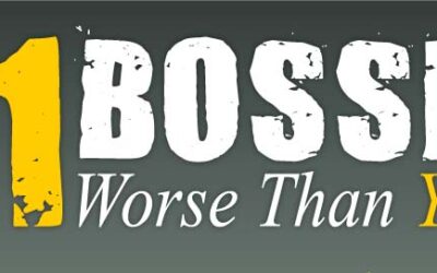 11 Bosses Worse Than Yours