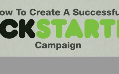 How to Create a Successful Kickstarter Campaign