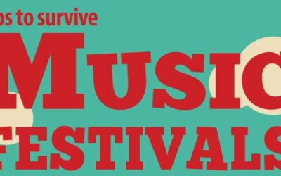 Tips To Survive Music Festivals