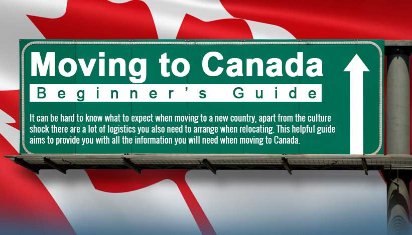 Moving to Canada: Beginner’s Guide