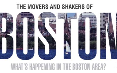 The Movers And Shakers Of Boston