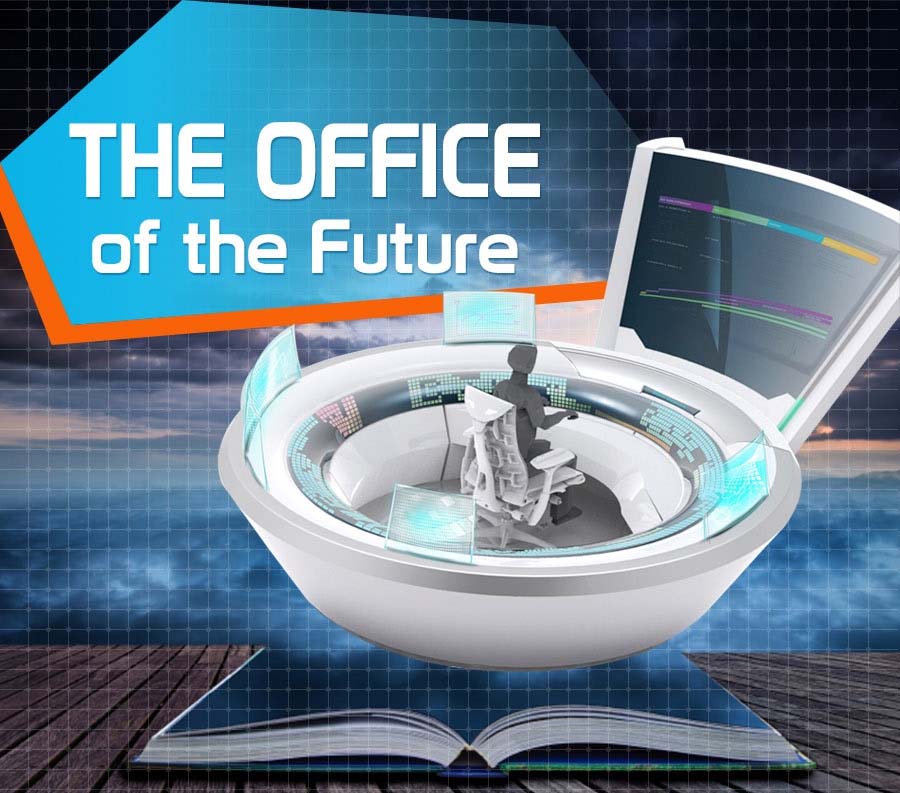 The Office of the Future