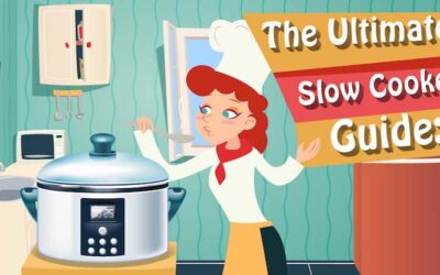 The Ultimate Guide to Slow Cookers