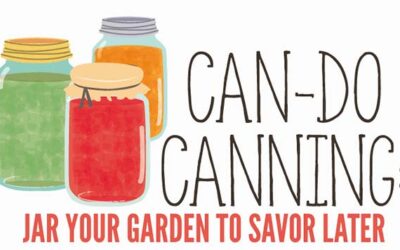 Can-Do Canning: Jar Your Garden to Savor Later