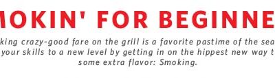 Smokin’ for Beginners