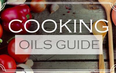 Cooking Oils Guide