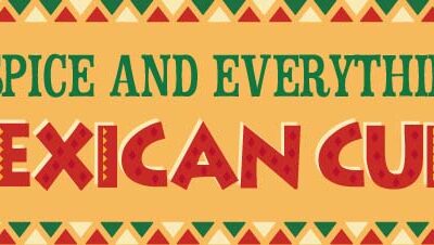 Salsa, Spice And Everything Nice: A Visual Guide to Mexican Cuisine