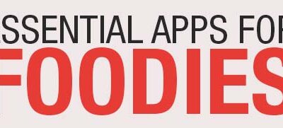 Essential Apps for Foodies