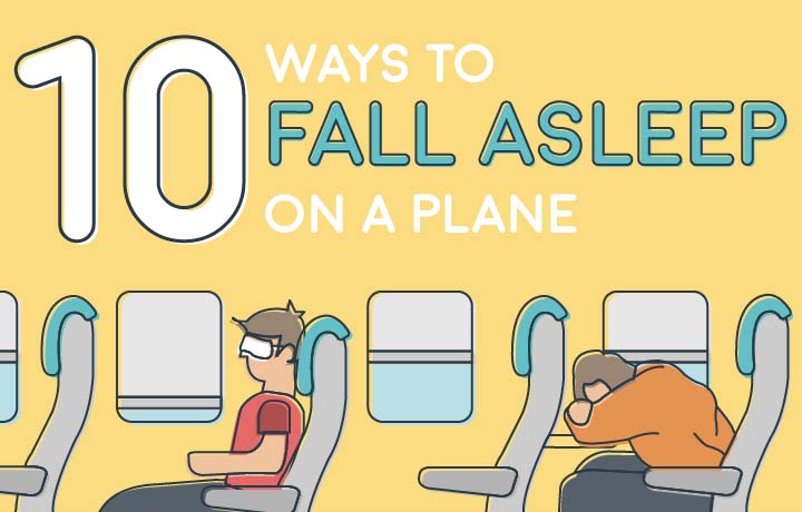 10 Ways to Fall Asleep on a Plane