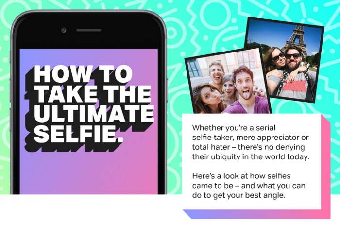 How To Take The Ultimate Selfie