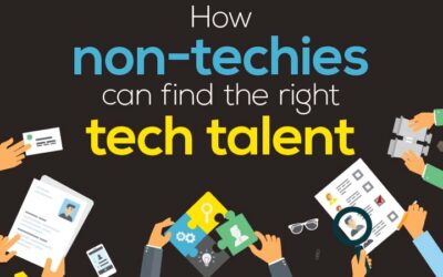 How Non-Techies Can Find the Right Tech Talent