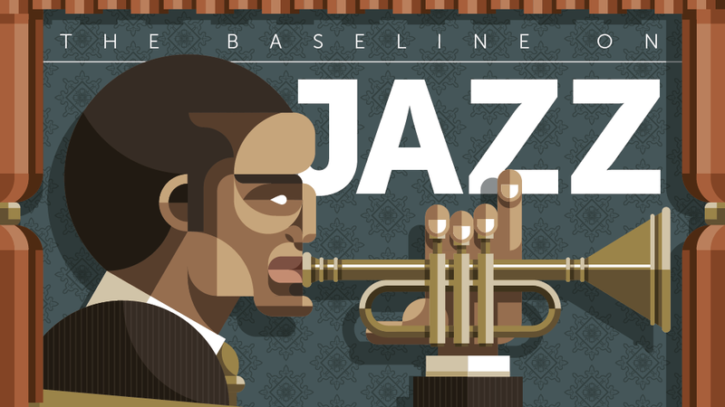 The Baseline on Jazz