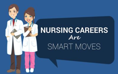 Nursing Careers Are Smart Moves