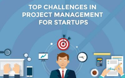 7 Project Management Challenges for Startups