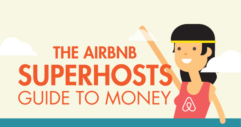 The Airbnb Superhost Guide To Money [Infographic]