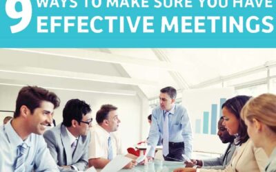 9 Ways to Make Sure You Have Effective Meetings