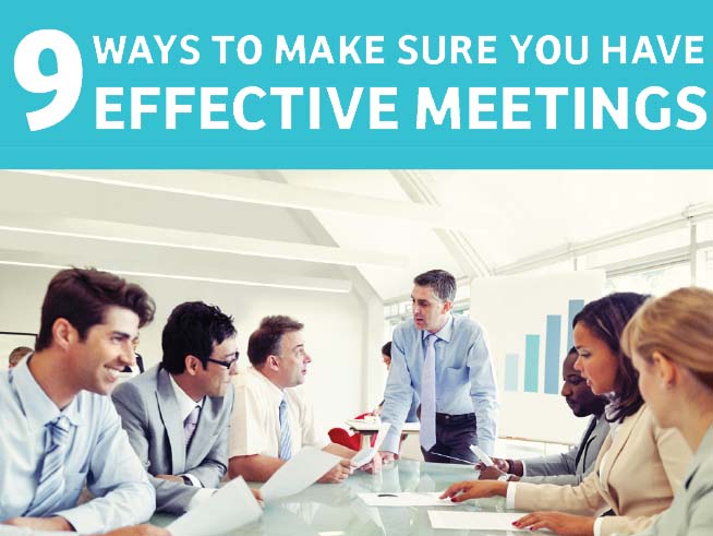 9 Ways To Make Sure You Have Effective Meetings [infographic]