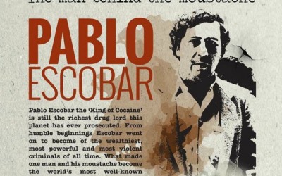 Pablo Escobar: The Man Behind The Moustache