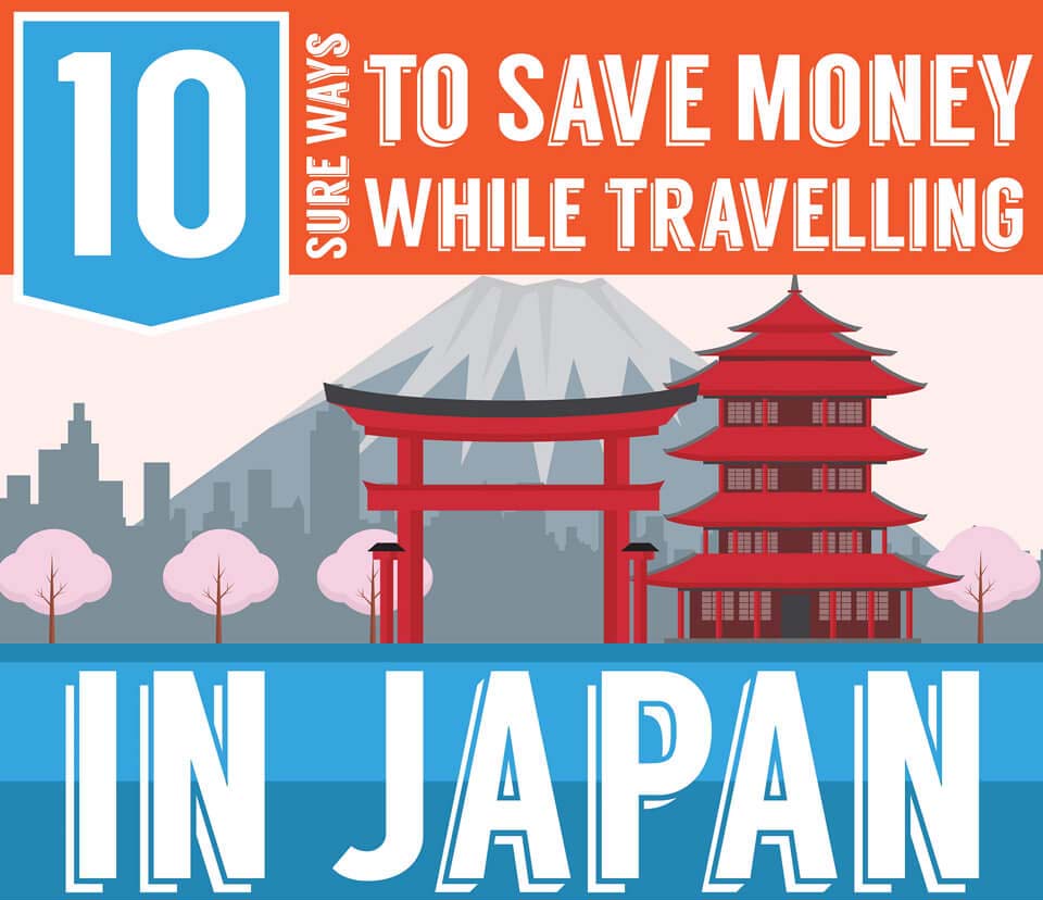 10-smart-ways-to-save-money-in-japan-infographic