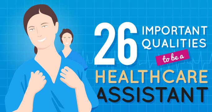 26-important-qualities-to-be-a-healthcare-assistant-infographic