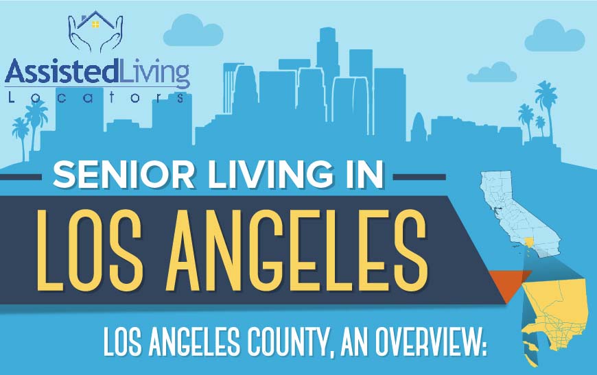 Senior Living in Los Angeles [Infographic]