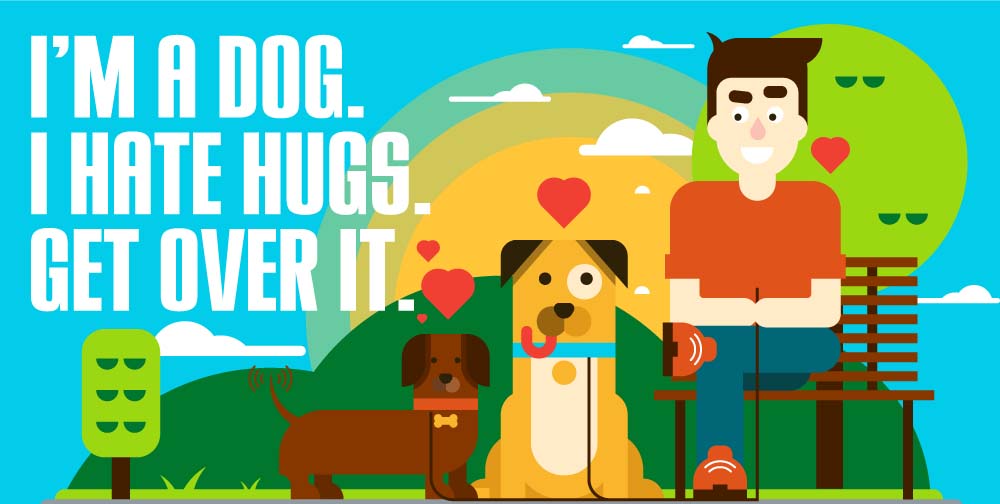 I’m a Dog. I Hate Hugs. Get Over It! [Infographic]