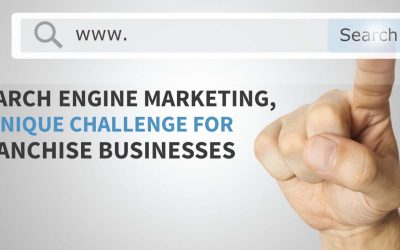 Unique Challenges Franchise Businesses Face With Search Engine Marketing