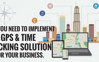 Why Implement a GPS & Time Tracking Solution for Business