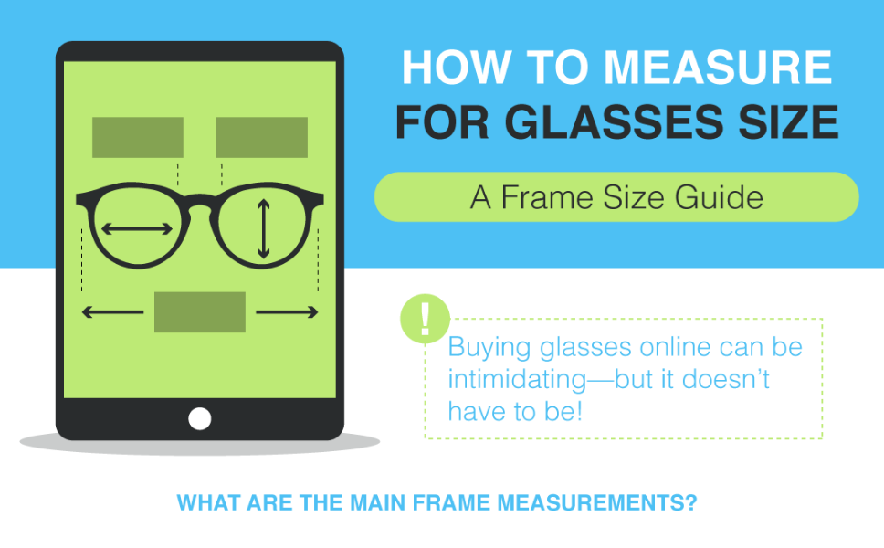 How To Measure For Glasses Size [Infographic]